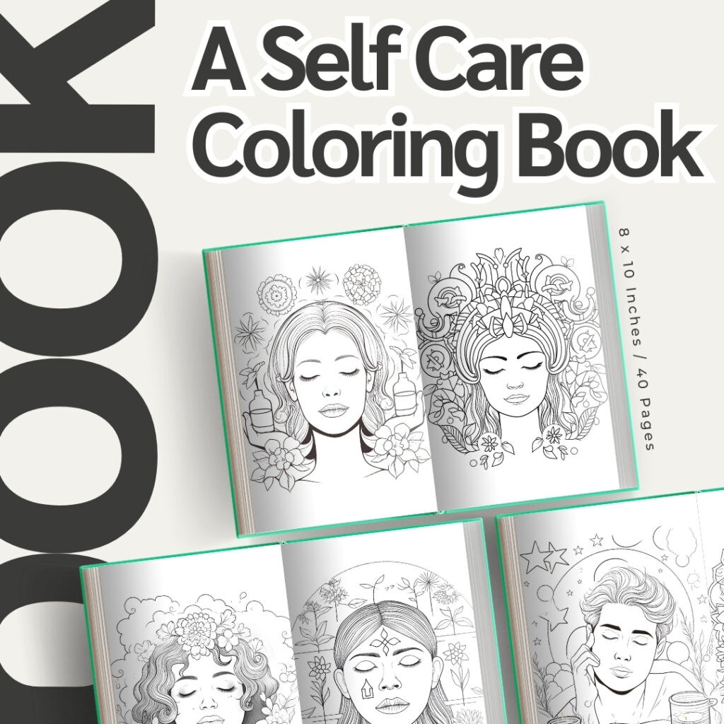 A Self Care Coloring Pages / Sheets of A Self Care Clipart {Coloring Book}