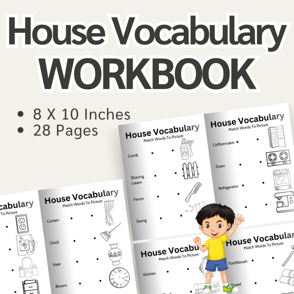 House Vocabulary Workbook: Match Words To Picture and Color The Picture