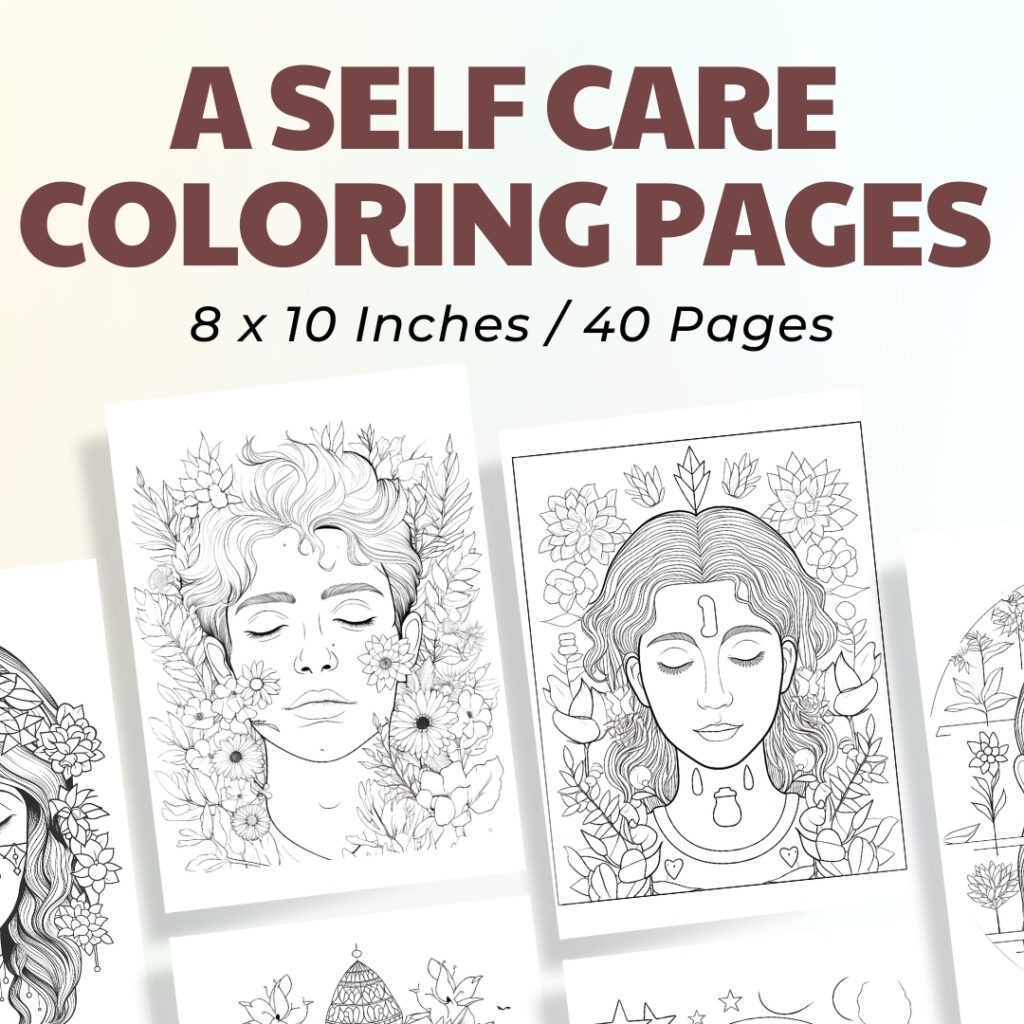 A Self Care Coloring Pages / Sheets of A Self Care Clipart {Coloring Book}