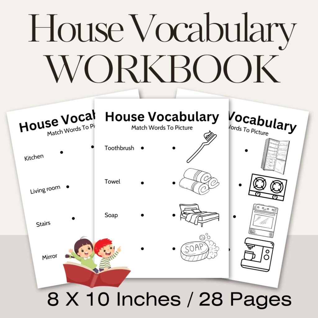 House Vocabulary Workbook: Match Words To Picture and Color The Picture