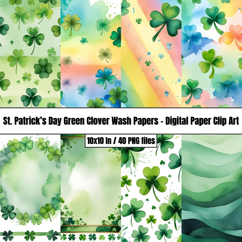 St. Patrick’s Day Green Clover Wash Papers - Digital Paper Clip Art