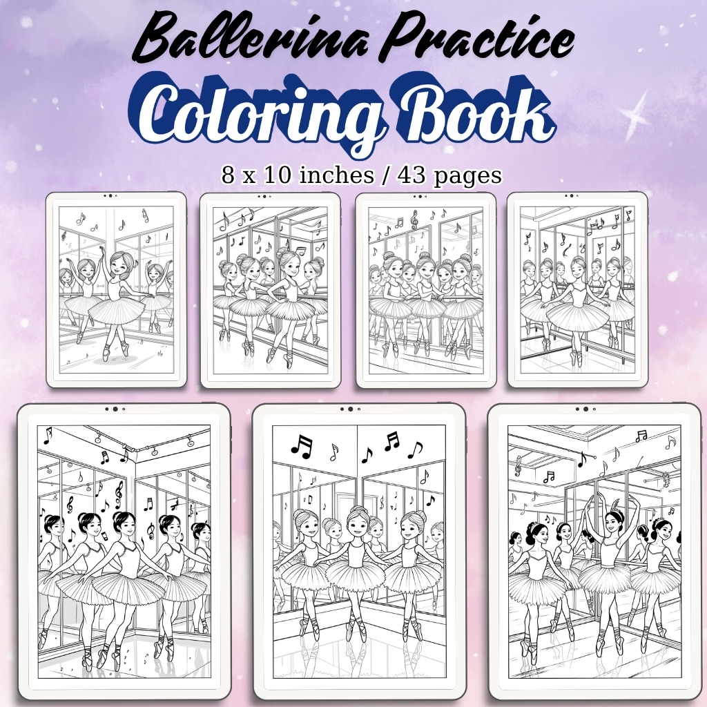 Ballerina Practice Coloring Pages / Sheets of Ballerina Practice {Coloring Book}