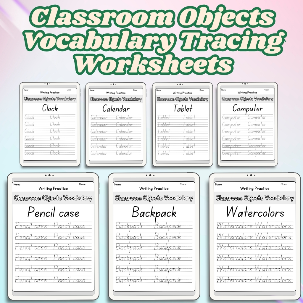 Classroom Objects Vocabulary Tracing Worksheets