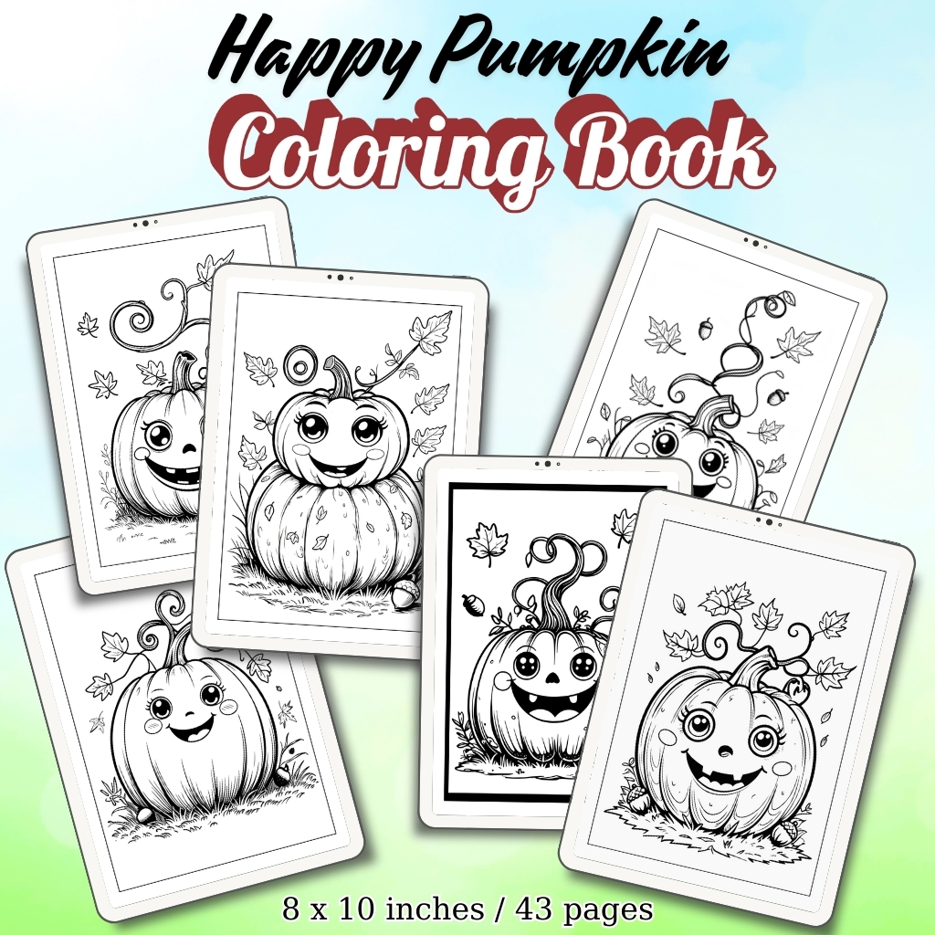 Happy Pumpkin Coloring Pages / Sheets of Happy Pumpkin {Coloring Book}