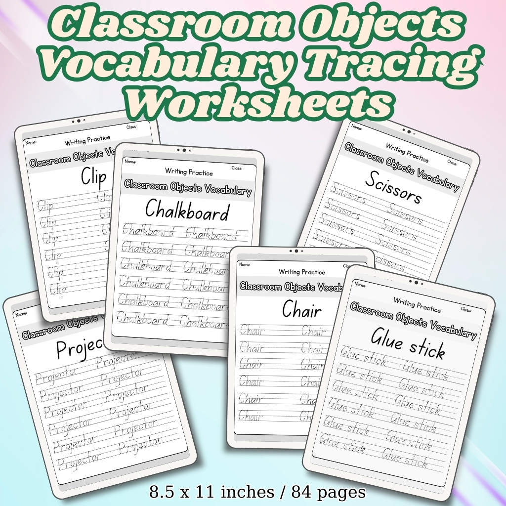 Classroom Objects Vocabulary Tracing Worksheets