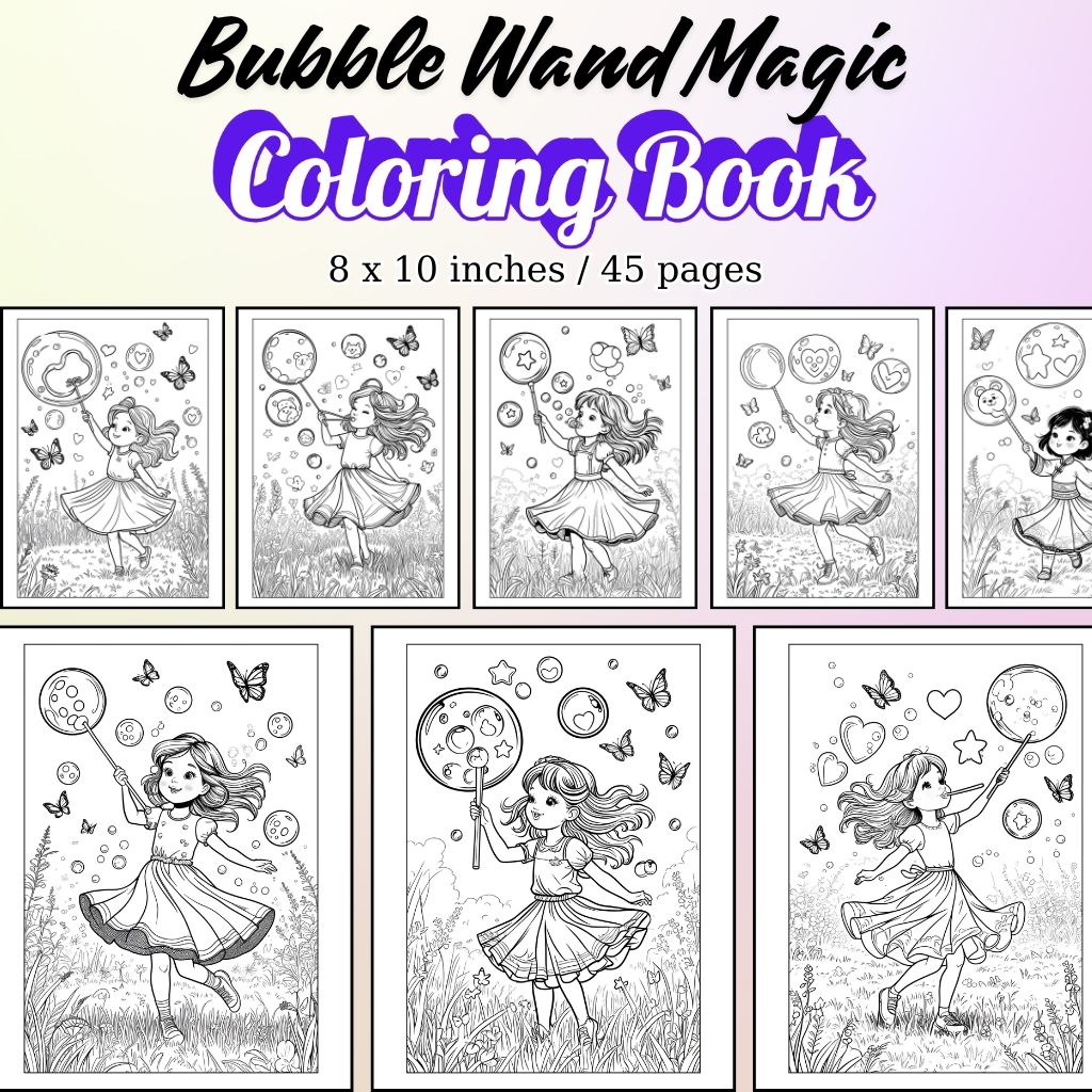 Bubble Wand Magic Coloring Pages / Sheets of Bubble Wand Magic {Coloring Book}