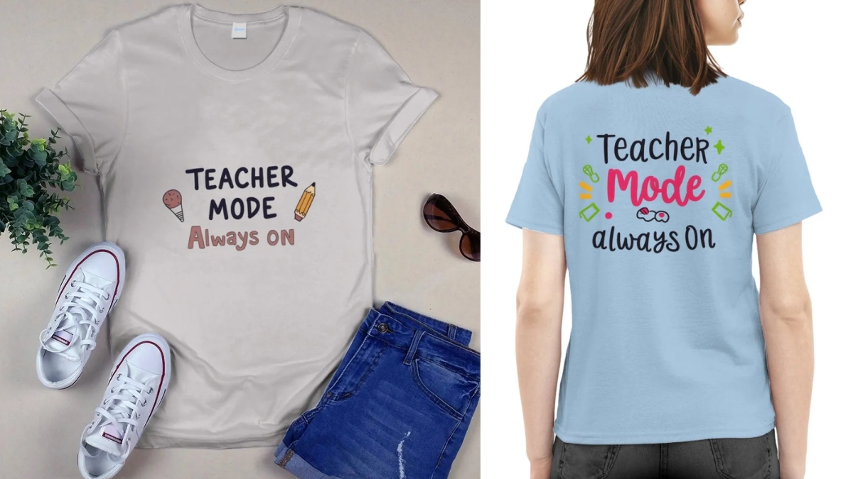 Teacher Mode Always On Premium T-Shirt - Funny Educator Life Tee