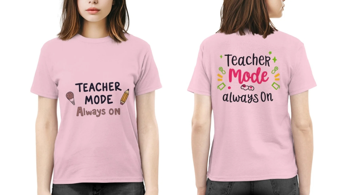 Teacher Mode Always On Premium T-Shirt – Funny Educator Life Tee