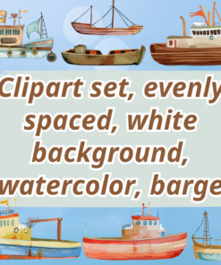 Clipart set, evenly spaced, white background, watercolor, barge