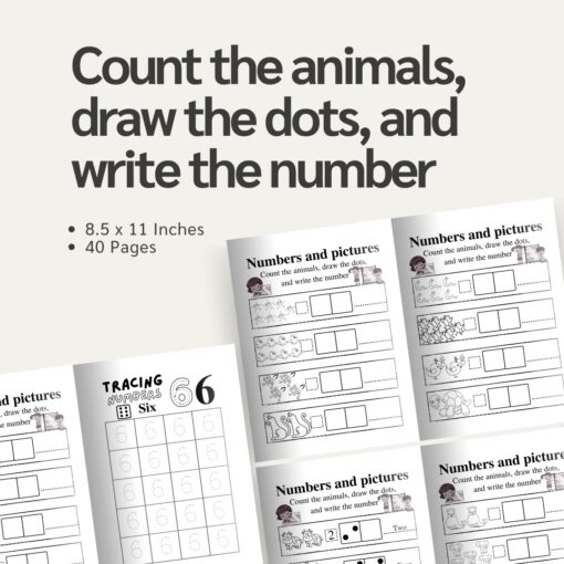 Math Workbook: Count the animals, draw the dots, and write the number