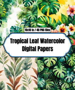 Tropical Leaf Watercolor Digital Papers - Digital Paper Clip Art