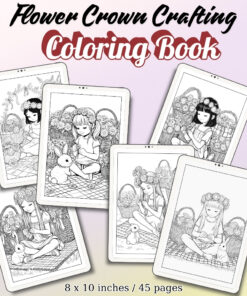 Flower Crown Crafting Coloring Pages / Sheets of Flower Crown Crafting {Coloring Book}