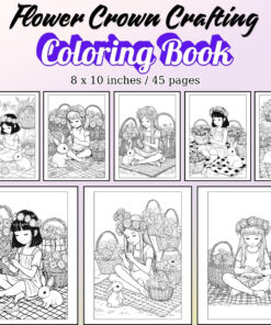 Flower Crown Crafting Coloring Pages / Sheets of Flower Crown Crafting {Coloring Book}