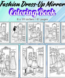 Fashion Dress-Up Mirror Coloring Pages / Sheets of Fashion Dress-Up Mirror {Coloring Book}