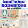 Around The House Background Scenes Clipart