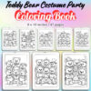 Teddy Bear Costume Party Coloring Pages / Sheets of Teddy Bear Costume Party {Coloring Book}