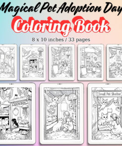 Magical Pet Adoption Day Coloring Pages / Sheets of Magical Pet Adoption Day {Coloring Book}