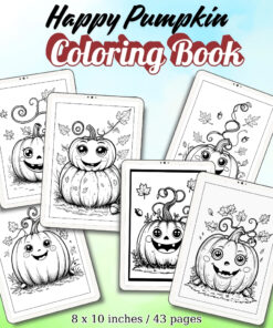 Happy Pumpkin Coloring Pages / Sheets of Happy Pumpkin {Coloring Book}