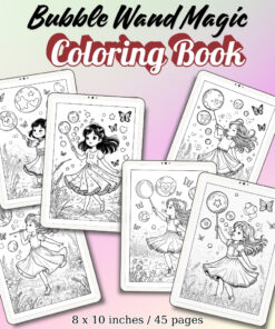 Bubble Wand Magic Coloring Pages / Sheets of Bubble Wand Magic {Coloring Book}